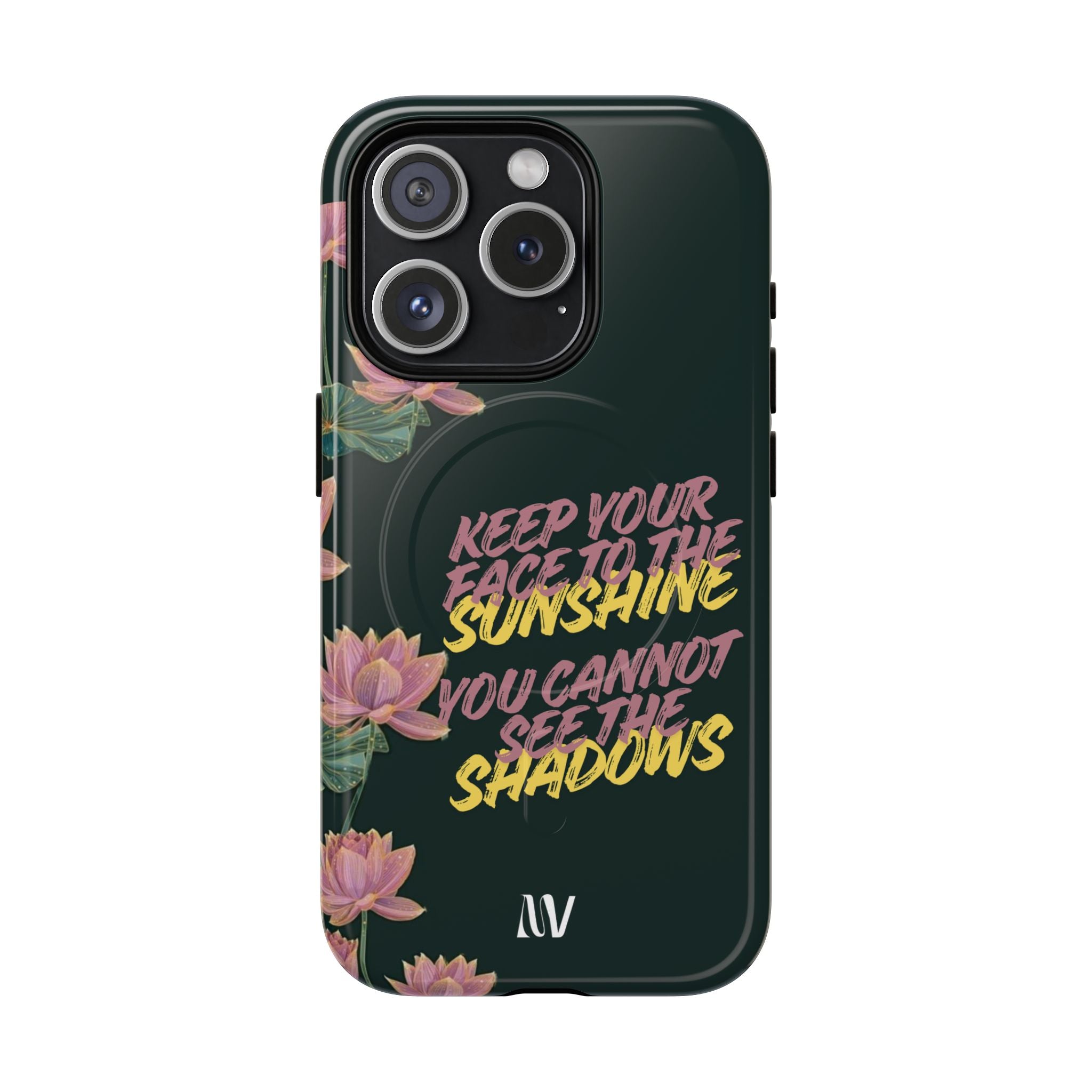 SUNSHINE | QUOTE STYLE | IPHONE | TOUGH MAGNETIC CASE