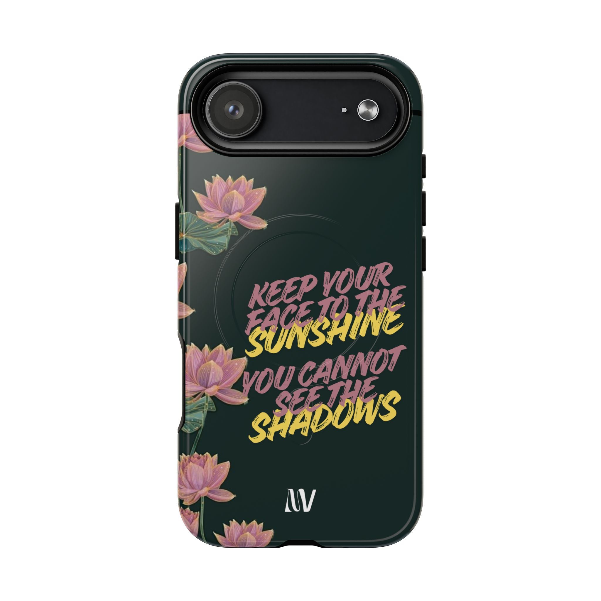 SUNSHINE | QUOTE STYLE | IPHONE | TOUGH MAGNETIC CASE