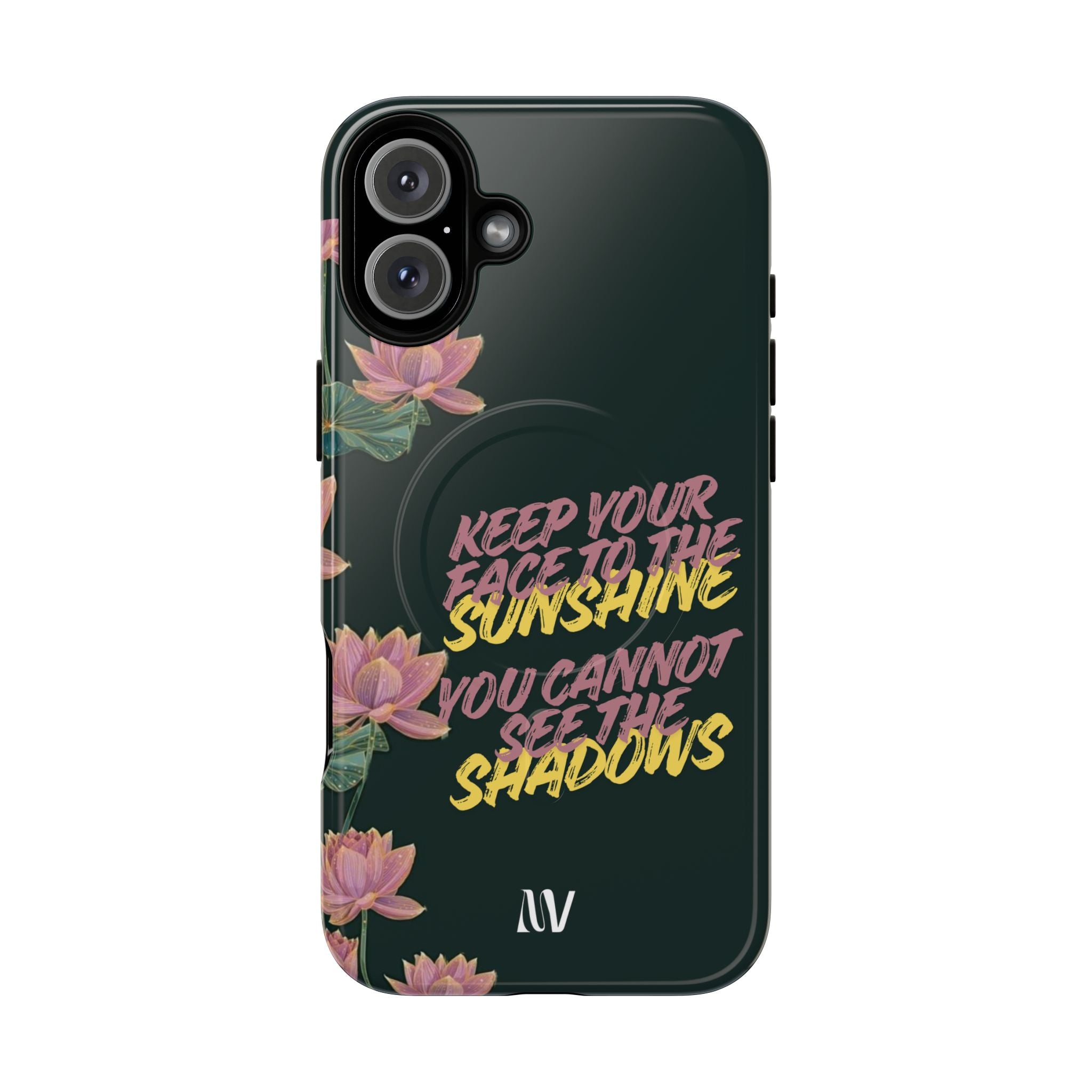 SUNSHINE | QUOTE STYLE | IPHONE | TOUGH MAGNETIC CASE