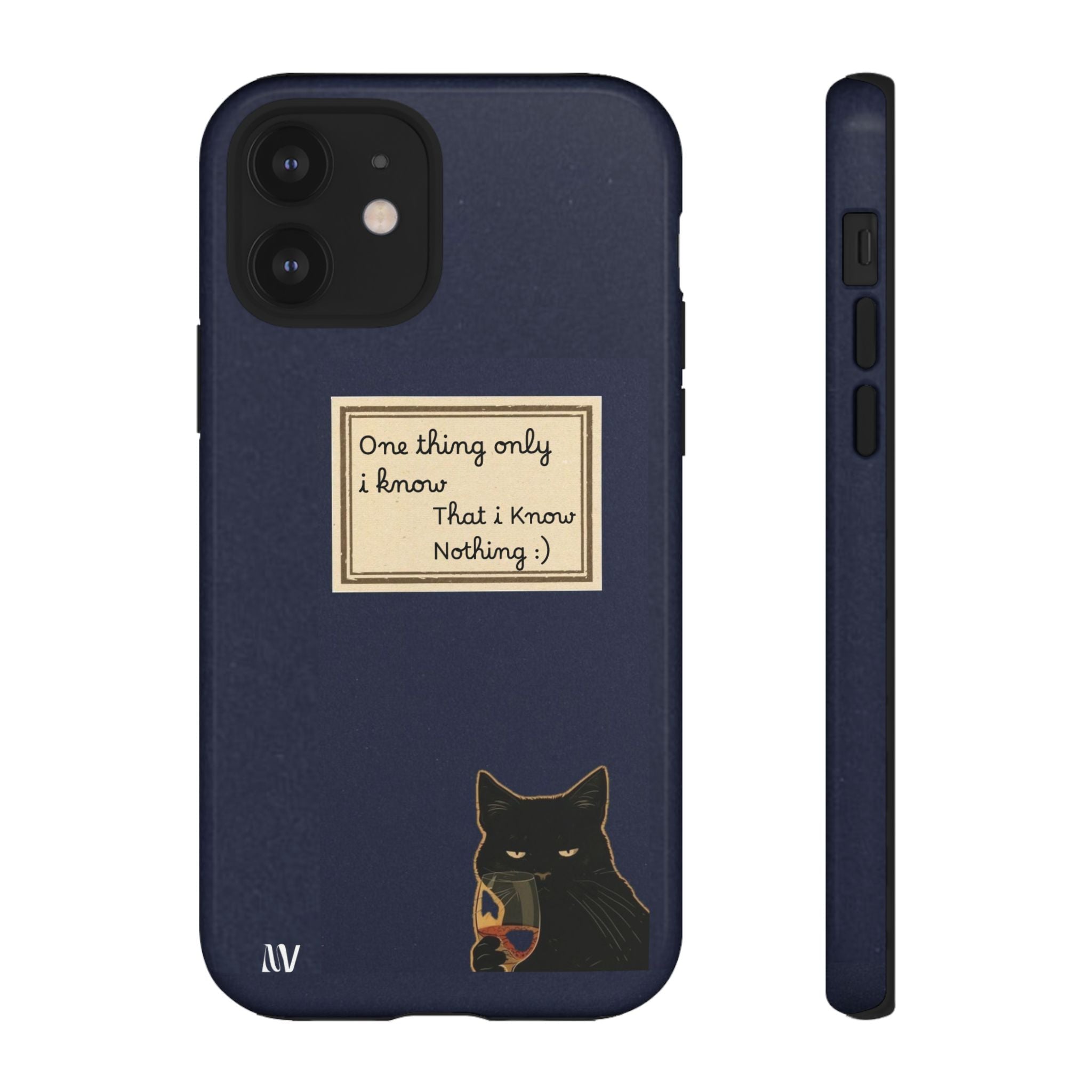 I KNOW | QUOTE STYLE | IPHONE | TOUGH CASE
