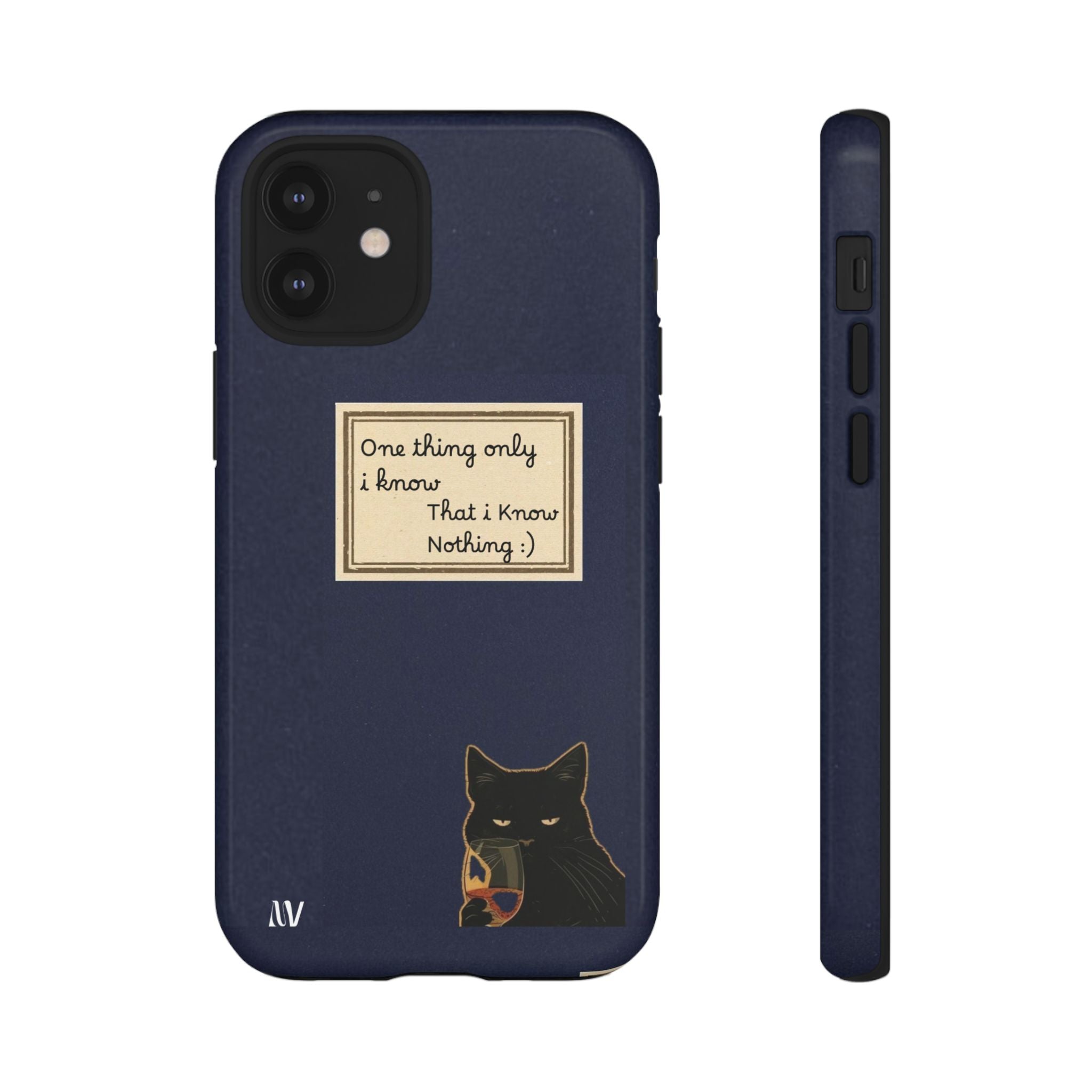 I KNOW | QUOTE STYLE | IPHONE | TOUGH CASE
