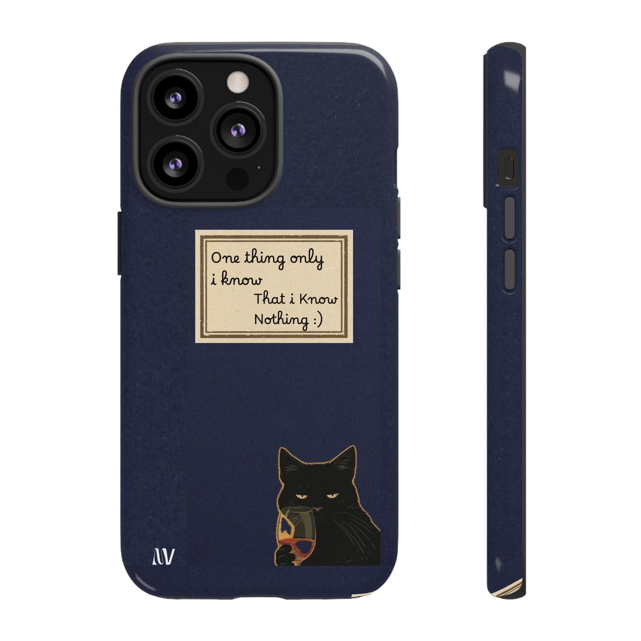 I KNOW | QUOTE STYLE | IPHONE | TOUGH CASE