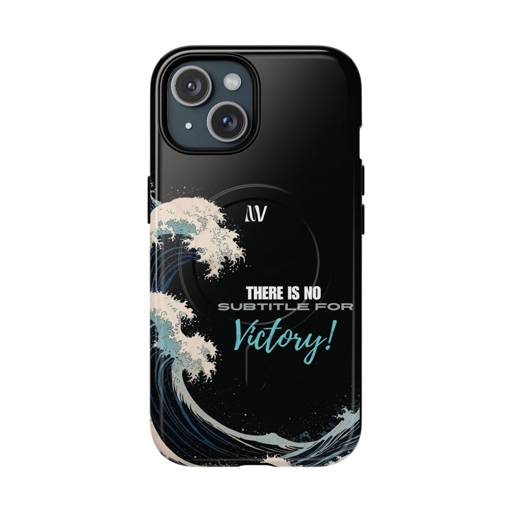 VICTORY • QUOTE STYLE • IPHONE • TOUGH MAGNETIC CASE