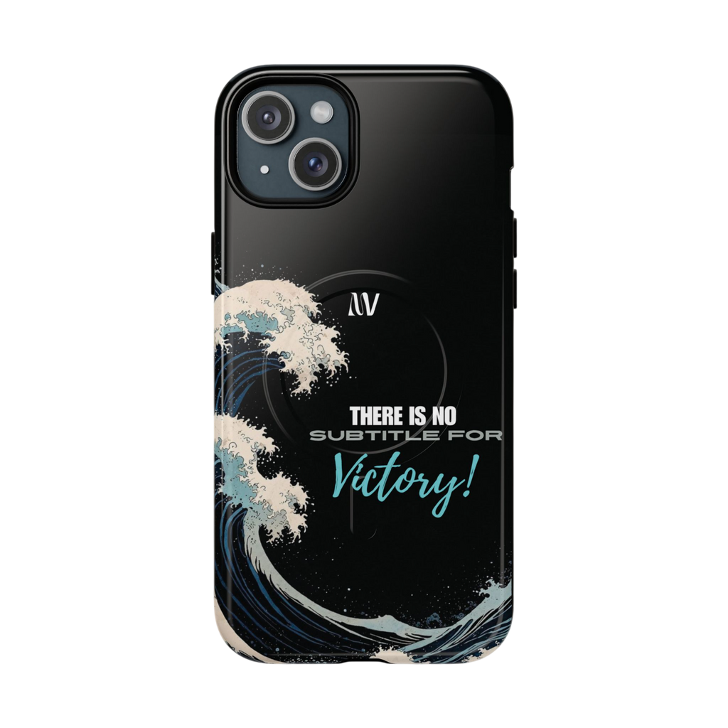 VICTORY • QUOTE STYLE • IPHONE • TOUGH MAGNETIC CASE