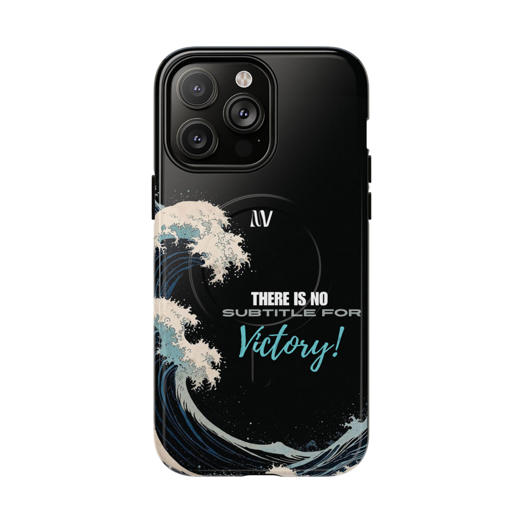 VICTORY • QUOTE STYLE • IPHONE • TOUGH MAGNETIC CASE