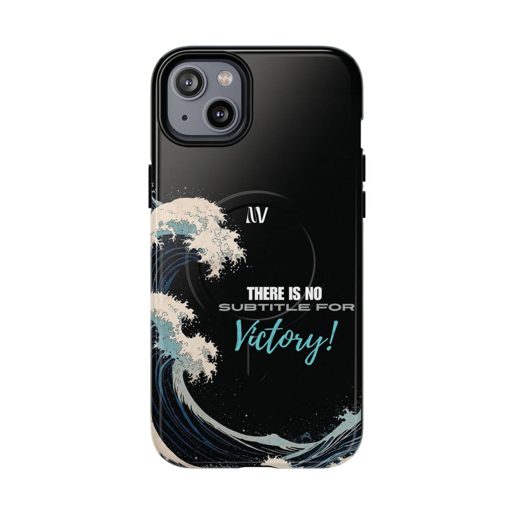 VICTORY • QUOTE STYLE • IPHONE • TOUGH MAGNETIC CASE