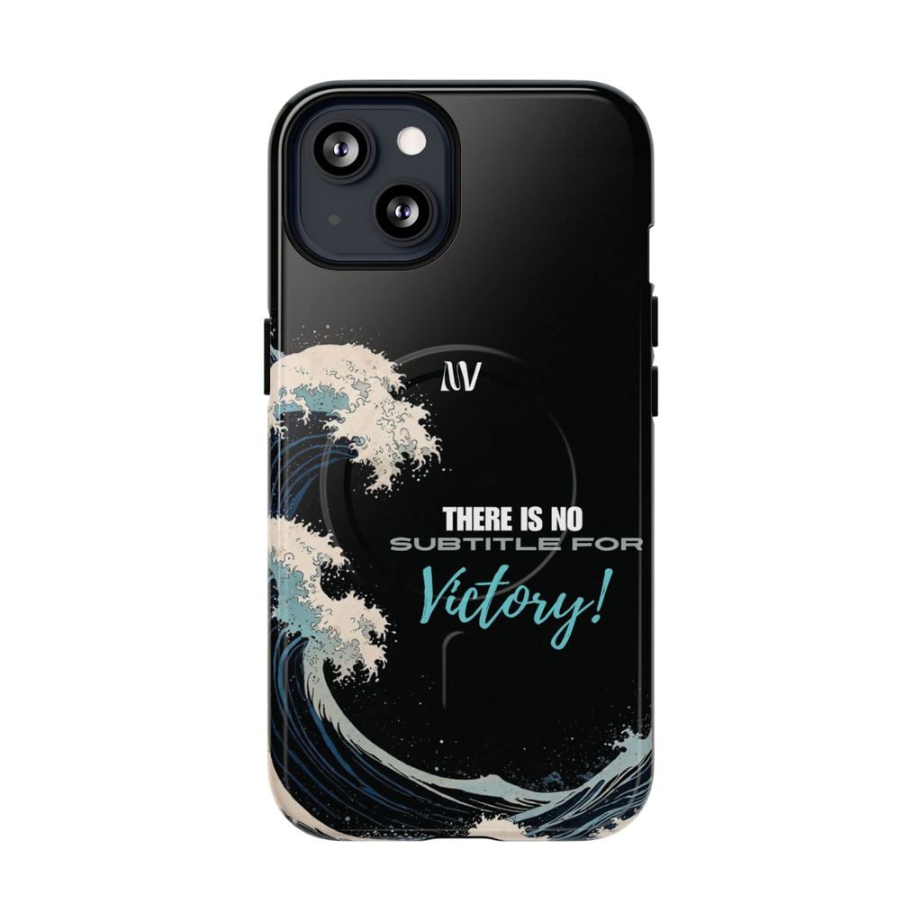VICTORY • QUOTE STYLE • IPHONE • TOUGH MAGNETIC CASE
