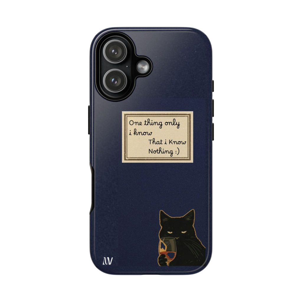 I KNOW • QUOTE STYLE • IPHONE • TOUGH CASE
